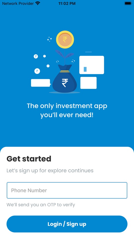 Get started: sign up with your phone number and an OTP